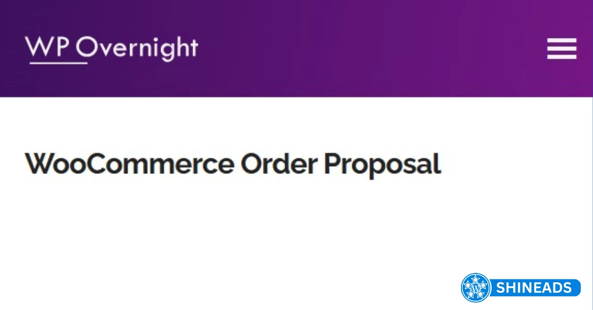 WooCommerce Order Proposal Free Download v2.2.0