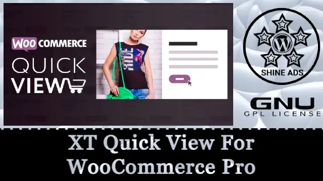 XT Quick View For WooCommerce Pro Free Download v2.1.6