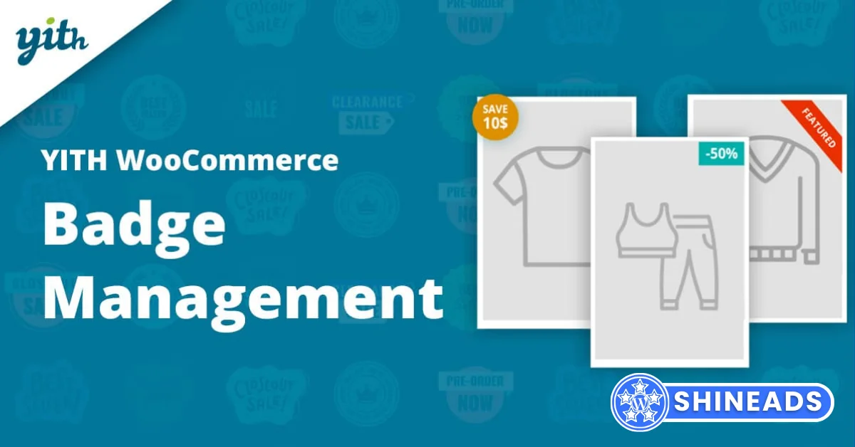 YITH WooCommerce Badge Management Addon Free Download v3.26.0