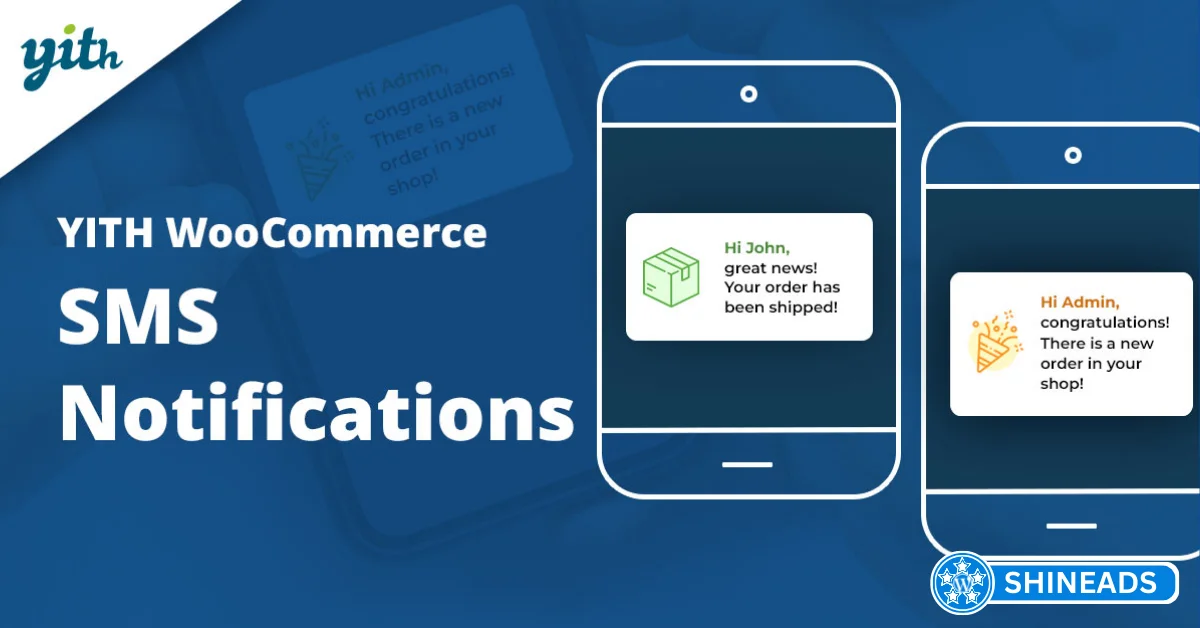 YITH WooCommerce SMS Notifications Premium Free Download v2.12.0