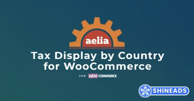 Aelia Tax Display by Country for WooCommerce Free Download v1.22.3.260518